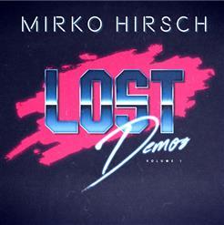 Mirko Hirsch - Lost Demos Vol 1 (2020)