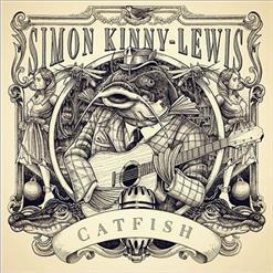 Simon Kinny-Lewis - Catfish (2017)